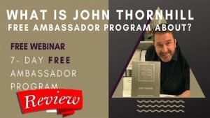 John Thornhills Ambassador Program